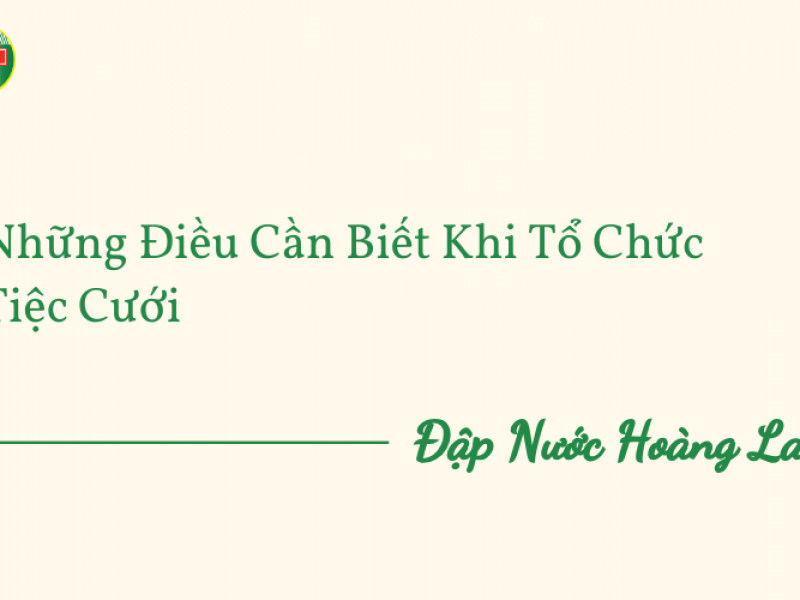 Những điều cần biết khi tổ chức tiệc cưới